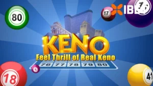 Đặt cược Keno tại Xibet
