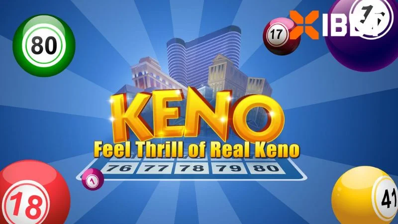 Đặt cược Keno tại Xibet